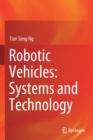 Image for Robotic vehicles  : systems and technology