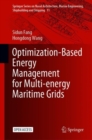 Image for Optimization-Based Energy Management for Multi-Energy Maritime Grids