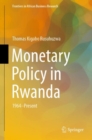 Image for Monetary Policy in Rwanda: 1964&amp;#x2014;Present