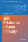 Image for Lipid Metabolism in Tumor Immunity