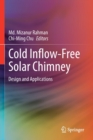 Image for Cold inflow-free solar chimney  : design and applications
