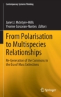 Image for From Polarisation to Multispecies Relationships
