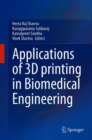Image for Applications of 3D printing in Biomedical Engineering