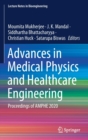 Image for Advances in Medical Physics and Healthcare Engineering : Proceedings of AMPHE 2020