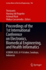 Image for Proceedings of the 1st International Conference on Electronics, Biomedical Engineering, and Health Informatics: ICEBEHI 2020, 8-9 October, Surabaya, Indonesia