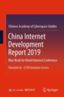 Image for China Internet Development Report 2019 : Blue Book for World Internet Conference, Translated by CCTB Translation Service