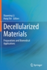 Image for Decellularized Materials