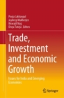 Image for Trade, Investment and Economic Growth: Issues for India and Emerging Economies
