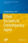 Image for Ethnic Enclaves in Contemporary Japan