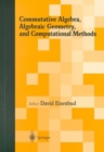 Image for Commutative Algebra, Algebraic Geometry, and Computational Methods