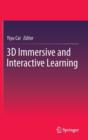 Image for 3D Immersive and Interactive Learning