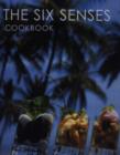 Image for The Six Senses Cookbook