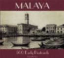 Image for Malaya: 500 Early Postcards