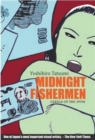 Image for Midnight Fishermen : Gekiga of the 1970&#39;s