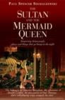 Image for Sultan &amp; the Mermaid Queen