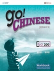 Image for Go! Chinese Workbook Level 200 (Traditional Character Edition)