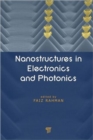 Image for Nanostructures in Electronics and Photonics