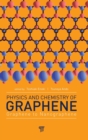 Image for Physics and Chemistry of Graphene
