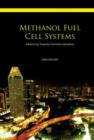Image for Methanol fuel cell systems  : advancing towards commercialization