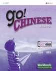 Image for Go! Chinese Workbook Level 400 (Simplified Character Edition)