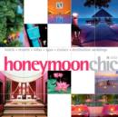 Image for Honeymoon Chic: Asia