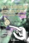Image for Genetic Algorithms and Fuzzy Logic Systems.