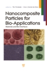 Image for Nanocomposite particles for bio-applications: materials and bio-interfaces