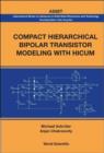 Image for COMPACT HIERARCHICAL BIPOLAR TRANSISTOR MODELING WITH HICUM