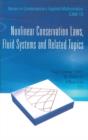 Image for Nonlinear Conservation Laws, Fluid Systems And Related Topics