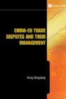 Image for China-EU trade disputes and their management