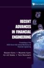 Image for Recent Advances In Financial Engineering : Proceedings Of The 2008 Daiwa International Workshop On Financial Engineeri