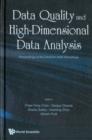 Image for Data Quality And High-dimensional Data Analytics - Proceedings Of The Dasfaa 2008