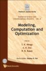Image for Modeling, computation and optimization