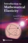 Image for Introduction to mathematical elasticity