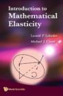 Image for Introduction to mathematical elasticity