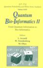 Image for Quantum bio-informatics II: from quantum information to bio-informatics