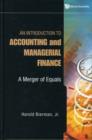Image for Introduction To Accounting And Managerial Finance, An: A Merger Of Equals