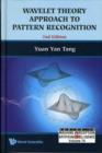 Image for Wavelet Theory Approach To Pattern Recognition (2nd Edition)
