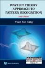 Image for Wavelet theory approach to pattern recognition : v. 74
