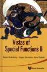 Image for Vistas Of Special Functions Ii