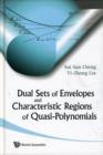 Image for Dual Sets Of Envelopes And Characteristic Regions Of Quasi-polynomials