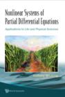 Image for Nonlinear systems of partial differential equations: applications to life and physical sciences
