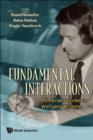 Image for Fundamental interactions: a memorial volume for Wolfgang Kummer