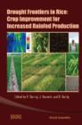 Image for Drought frontiers in rice: crop improvement for increased rainfed production