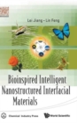 Image for Bioinpsired intelligent nanostructured interfacial materials