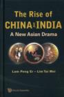 Image for The rise of China and India  : a new Asian drama