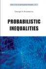 Image for Probabilistic inequalities: An Illustrated Guide