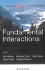 Image for Fundamental Interactions: proceedings of the 23rd Lake Louise Winter Institute, Lake Louise, Alberta, Canada, 18-23 February, 2008