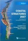 Image for Coastal Structures 2007 - Proceedings Of The 5th International Conference (Cst07) (In 2 Volumes)