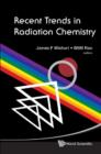 Image for Recent trends in radiation chemistry